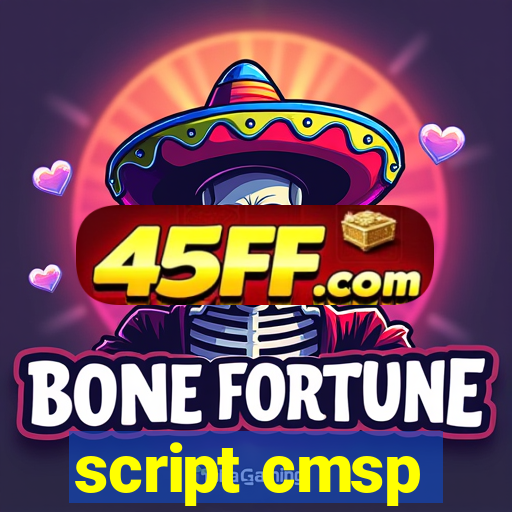 script cmsp